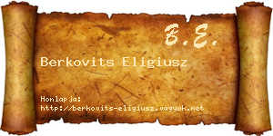 Berkovits Eligiusz névjegykártya